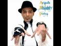 
		YouTube
				- Arash ft. Shaggy - Donya
	